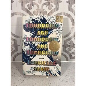 Tomorrow, and Tomorrow, and - Hardcover, by‎ Zevin Gabrielle - Very Good